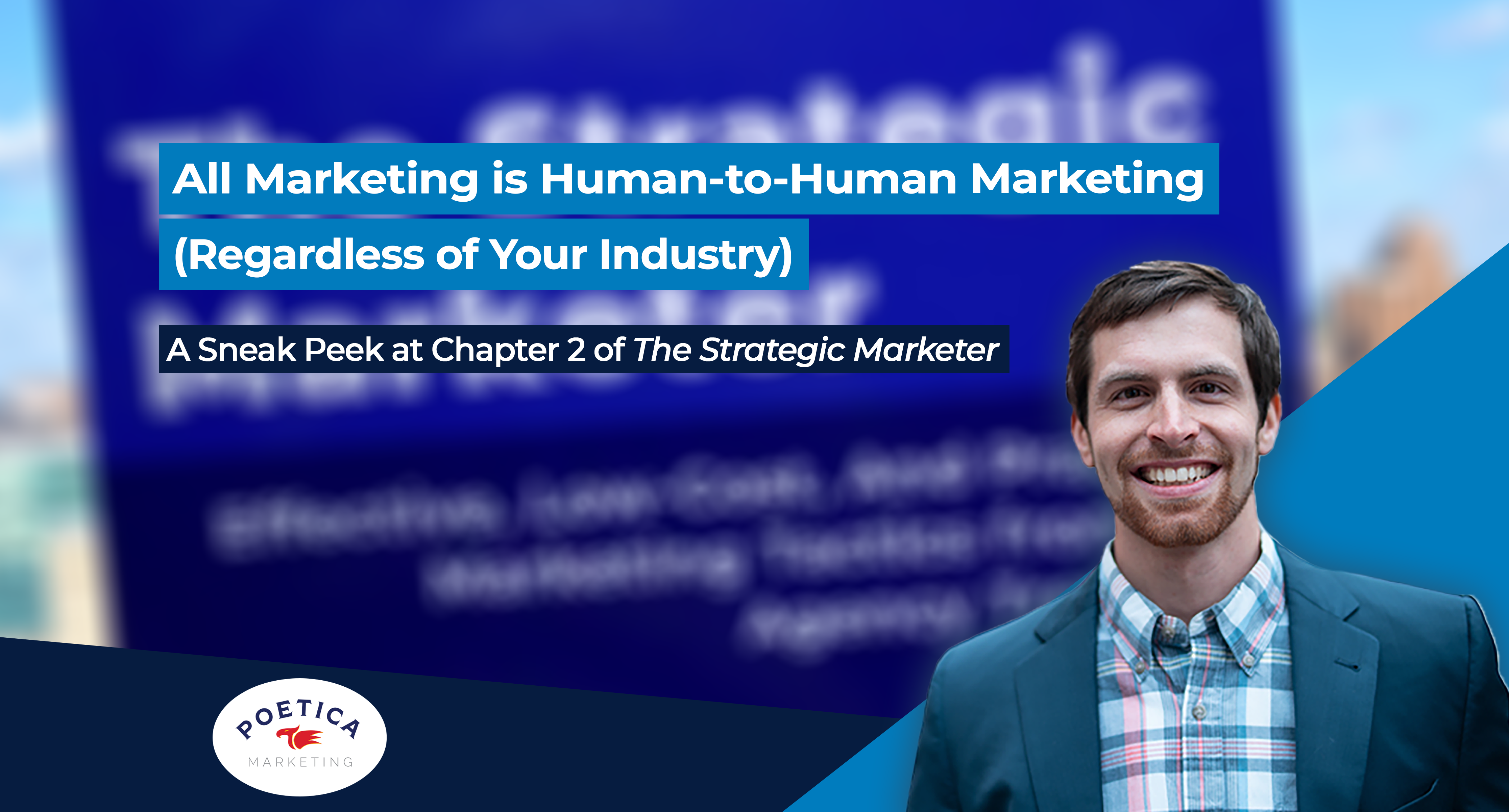 All Marketing Is Human-to-Human Marketing (Regardless of Your Industry)
