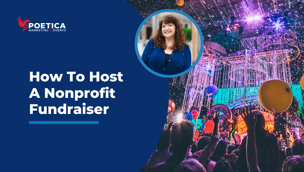 How to Host A Nonprofit Fundraiser for Incredible Results